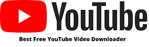 Best Free YouTube Video Downloader