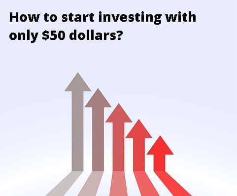 How to start investing with only $50 dollars?