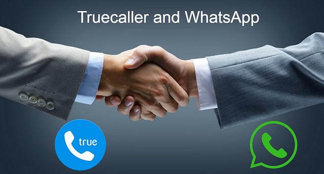 Truecaller and WhatsApp
